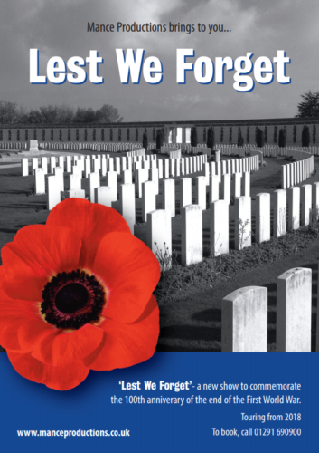 'Lest We Forget' is a show to commemorate the 100th anniverary of the start of the First World War.